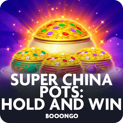 Super China Pots: Hold and Win