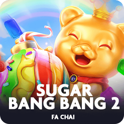 SUGAR BANG BANG2